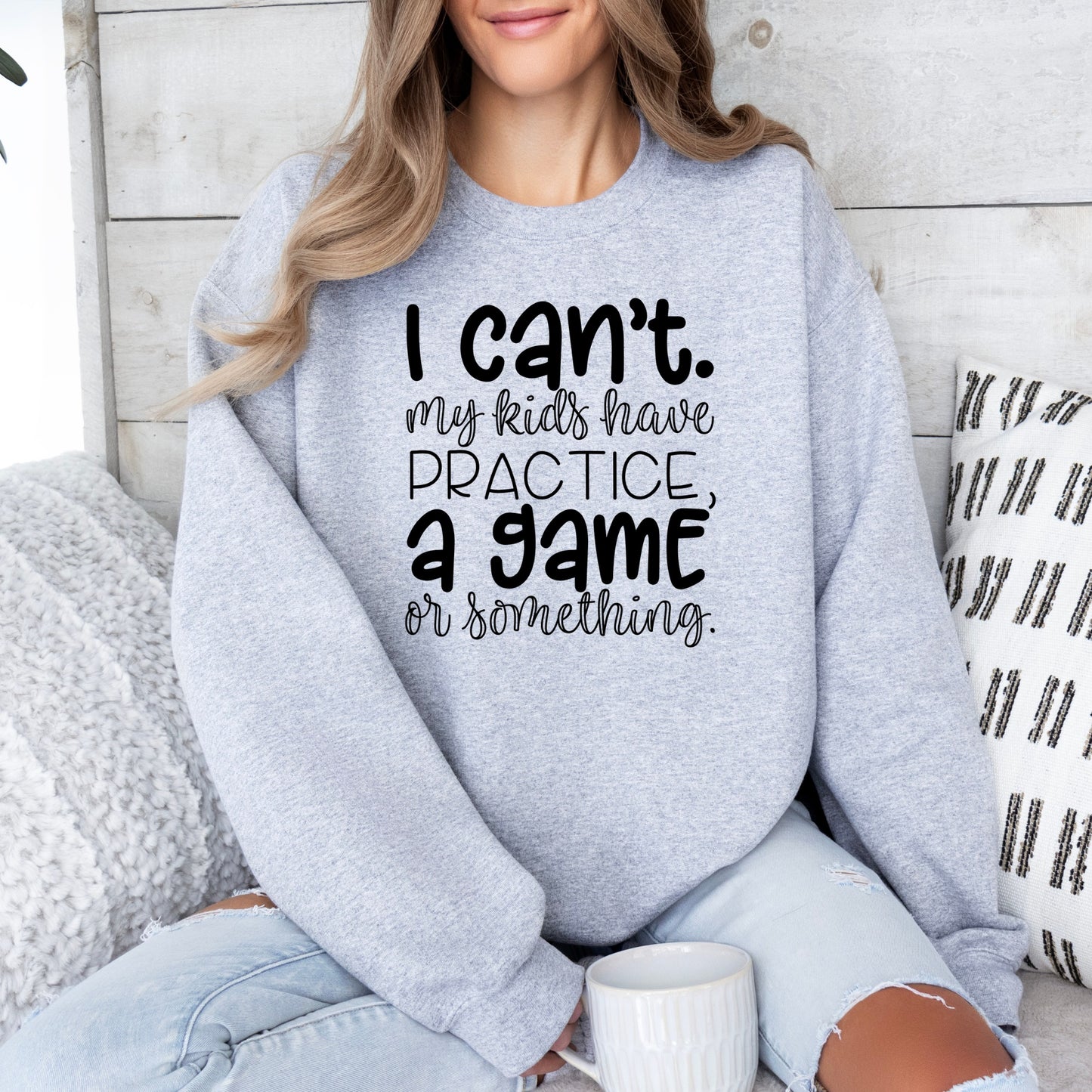 I CAN'T Sweatshirt