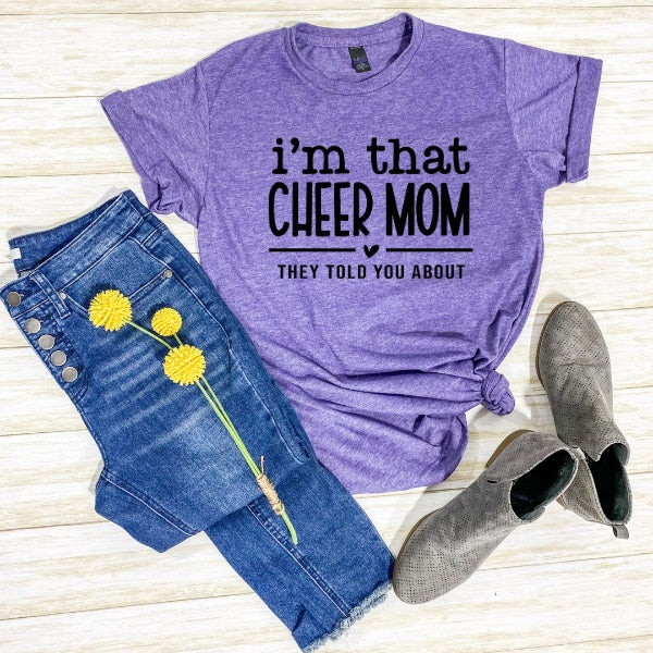 I'm That Cheer Mom-MANY COLORS